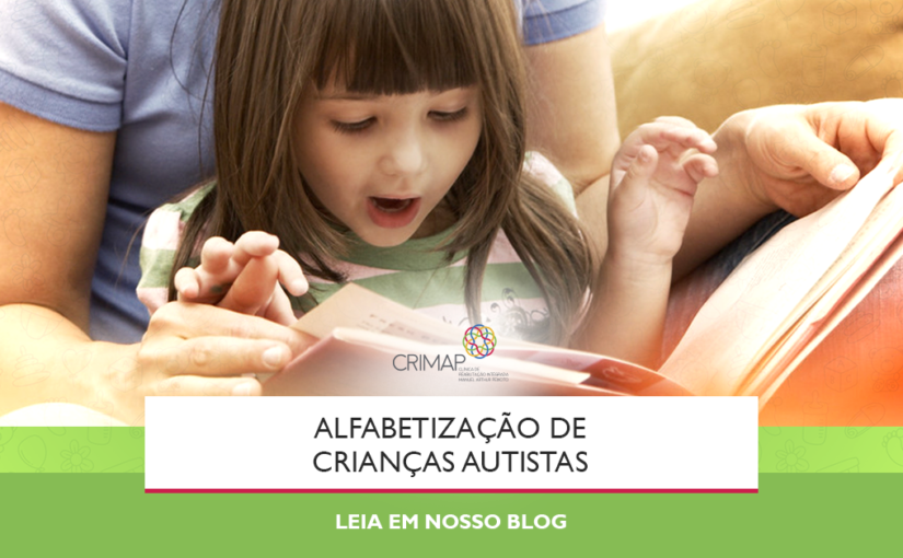 O processo de alfabetização de crianças austistas