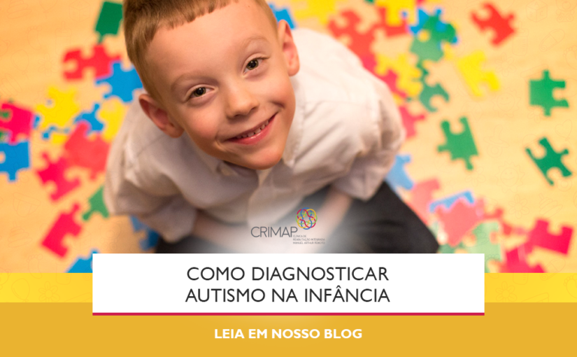 Como diagnosticar autismo na infância